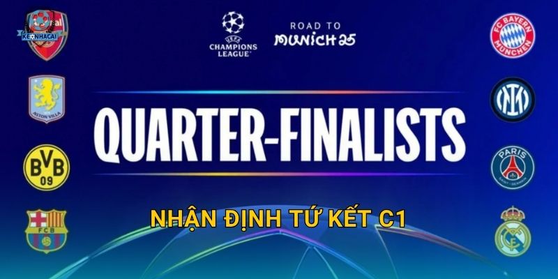 Nhận định tứ kết C1 đầy đủ nhất – Kèo nhà cái chỉ ra đội nào sẽ đi tiếp 10 Nhận định tứ kết C1 đầy đủ nhất – Kèo nhà cái chỉ ra đội nào sẽ đi tiếp